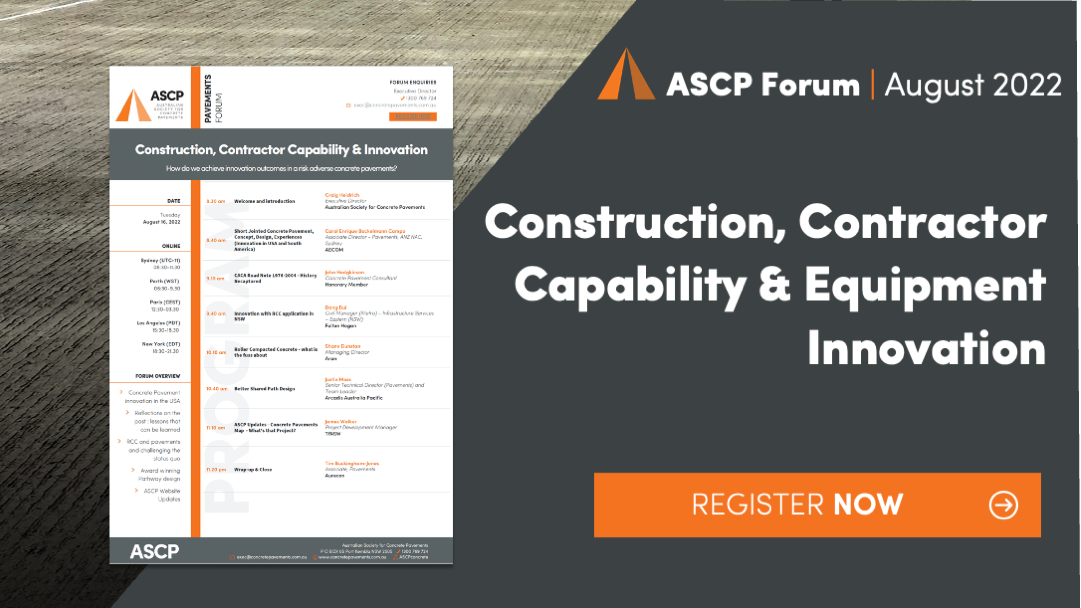 Register for Upcoming Forum: (Online) – Construction, Contractor Capability & Equipment Innovation – 16 Aug 2022