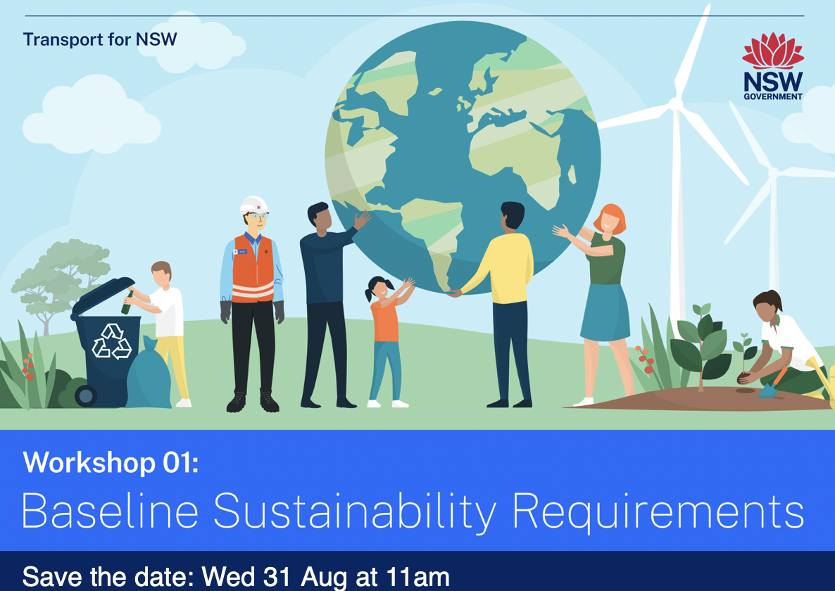 Transport for NSW’s Baseline Sustainability Requirements Workshop: Register Now!
